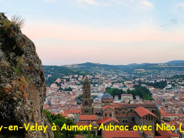 Du Puy-en-Velay à Aumont-Aubrac avec Nico (juillet 2025)